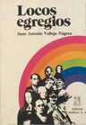 Locos Egregios, De Juan Antonio Vallejo-nágera. Editorial Dossat En Español — imagen 1