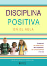 Disciplina Positiva En El Aula: 80 (salud Y Vida Diaria), De Nelsen, Jane. Editorial Omega En Español, 2022 — imagen 2