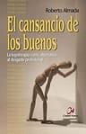 El Cansancio De Los Buenos Roberto Almada — imagen 3