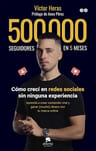 500.000 Seguidores En 5 Meses — imagen 1