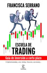 Escuela De Trading Francisca Serrano Ruiz — imagen 3