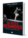 100 Veces Redondos Patricio Rey — imagen 2