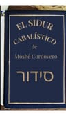 Sidur Cabalístico, De Rabí Moshé Cordovero. Editorial Independently Published En Español — imagen 1