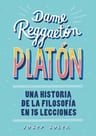 Dame Reggaetón, Platón Josep Soler — imagen 1