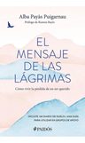 El Mensaje De Las Lágrimas, De Payàs Puigarnau, Alba., Vol. 1. Editorial Paidós, Tapa Pasta Blanda, Edición 1 En Español, 2024 — imagen 1