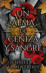 Un Alma De Ceniza Y Sangre, De Jennifer L. Armentrout. Editorial Puck, Tapa Blanda, Edición 1 En Español — imagen 1