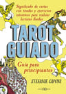 Tarot Guiado. Guía Para Principiantes - Stefanie Caponi — imagen 2