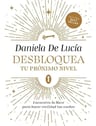 Desbloquea Tu Próximo Nivel - Daniela De Lucia — imagen 4