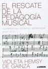 Violeta Hemsy De Gainza, El Rescate De La Pedagogía Musical — imagen 1