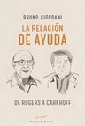 La Relacion De Ayuda: De Rogers A Carkhuff — imagen 4