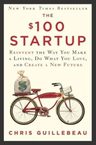The $100 Startup Chris Guillebeau — imagen 1
