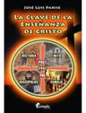 Clave De La Enseñanza De Cristo De Parise Jose Luis — imagen 1