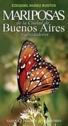 Núñez Bustos: Mariposas Ciudad De Buenos Aires Y Alrededores — imagen 1