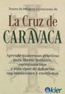 Libro Cruz De Caravaca Tesoros De Milagros Y Oraciones Kier  — imagen 1
