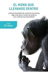 Mono Que Llevamos Dentro,el - Frans De Waal — imagen 2