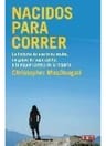 Libro: Nacidos Para Correr. Mcdougall, Christopher. Debate — imagen 2
