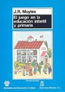 El Juego En La Educacion Infantil Y Primaria (2ª Ed.) — imagen 3