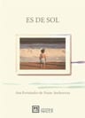Libro: Es De Sol - Fernández De Nazar Anchorena, Ana — imagen 2
