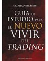 Libro: Guía De Estudio Para El Nuevo Vivir Del Trading — imagen 4