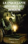 La Inquietante Historia Del Horror - Darryl Jones — imagen 6