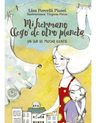 Mi Hermano Llego De Otro Planeta, De Porcelli Piussi, Liza. Editorial Sudamericana En Español — imagen 1