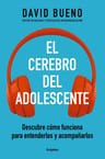 El Cerebro Del Adolescente  -  David Bueno — imagen 1