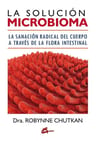 La Solucion Microbioma, De Robynne Chutkan. Editorial Gaia, Tapa Blanda En Español, 2016 — imagen 2