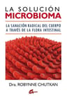 La Solucion Microbioma, De Robynne Chutkan. Editorial Gaia, Tapa Blanda En Español, 2016 — imagen 1