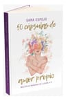 Libro 50 Cápsulas De Amor Propio Sara Espejo Tapa Blanda En Español — imagen 2