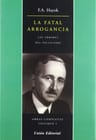 La Fatal Arrogancia F.a. Hayek — imagen 8