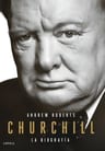Churchill La Biografia - Andrew Roberts — imagen 1