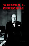 La Segunda Guerra Mundial: Volumen I, De Winston S. Churchill., Vol. 1. Editorial La Esfera De Los Libros, Tapa Dura, Edición Edición De Lujo 15° Aniversario En Español, 2016 — imagen 2