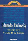Eduardo Pavlosvsky - Puentes Hacia La Comunicación Musical — imagen 1