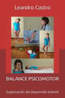 Balance Psicomotor: Exploración Del Desarrollo Infantil — imagen 1