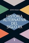 Historia Alternativa Del Siglo 20 Xx   Higgs — imagen 3