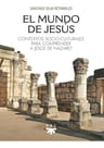 Mundo Jesús Contextos Culturales Comprender Jesús Nazaret — imagen 2
