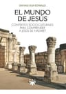 Mundo Jesús Contextos Culturales Comprender Jesús Nazaret — imagen 1
