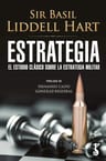 El Estudio Clásico Sobre La Estrategia Militar Liddell Hart — imagen 2