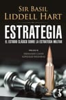 El Estudio Clásico Sobre La Estrategia Militar Liddell Hart — imagen 1