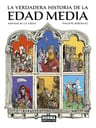 La Verdadera Historia De La Edad Media — imagen 1