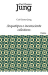 Arquetipos E Inconsciente Colectivos Psicologia  Jung — imagen 2