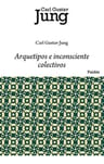 Arquetipos E Inconsciente Colectivos Psicologia  Jung — imagen 6