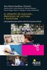 El Desafío De Evaluar. Lectura Y Escritura: Escuela Primaria — imagen 1