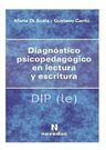 Diagnóstico Psicopedagógico En Lectura Y Escritura (diple), De Gustavo Cantú Y María Di Scala. Editorial Noveduc En Español — imagen 2