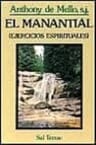 El Manantial: Ejercicios Espirituales Anthony De Mello — imagen 2