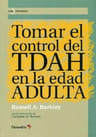 Tomar El Control Del Tdah En La Edad Adulta, De Barkley, Russell A.. Editorial Octaedro, S.l., Tapa Blanda En Español — imagen 2