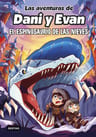 Las Aventuras De Dani Y Evan 9 Espinosaurio De Las Nieves — imagen 1