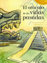 El Oraculo De Tus Vidas Pasadas Regresion Simbologia Tarot — imagen 1
