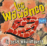 Los Wawanco - El Beso Wawanquero Cd Album 1999 Estándar — imagen 1