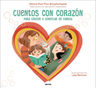 Cuentos Con Corazón: Para Crecer Y Conectar En Familia, De Helena Ruiz Pino., Vol. 1. Editorial Serres, Tapa Dura En Español, 2024 — imagen 3